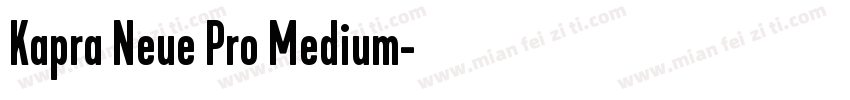 Kapra Neue Pro Medium字体转换